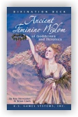 Ancient Feminine Wisdom of Goddesses and Heroines (kniha + karty)