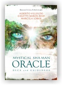 Colette Baron-Reid, Alberto Villoldo, Marcela Lobos: Mystical Shaman Oracle Cards (kniha + karty)