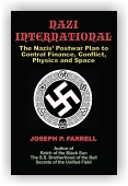 Joseph P. Farrell: Nazi International