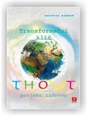 Simoné Kerstin: Thovt – Transformační klíč