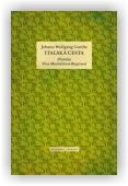 Goethe Johann Wolfgang, Hrbata Zdeněk (ed.), Macháček Václav (ed.): Italská cesta
