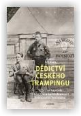 Altman Karel: Dědictví českého trampingu