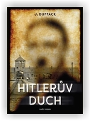 Duffack J.: Hitlerův duch