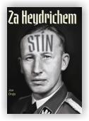 Andrejs Jaroslav: Za Heydrichem stín