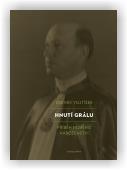 Vojtíšek Zdeněk: Hnutí Grálu