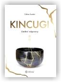 Santini Céline: Kincugi