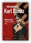 Hartwig Dieter: Velkoadmirál Karl Dönitz