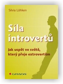 Löhken Sylvia: Síla introvertů