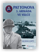 Forty George: Pattonova 3. armáda ve válce