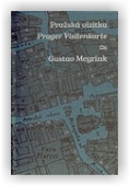 Meyrink Gustav: Pražská vizitka / Prager Visitenkarte