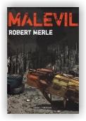 Merle Robert: Malevil