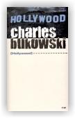 Bukowski Charles: Hollywood