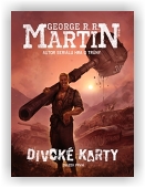 Martin George R.R. (ed.): Divoké karty