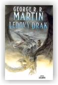 Martin George R.R.: Ledový drak