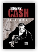 Kleist Reinhard: Johnny Cash, I see a darkness