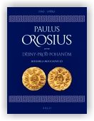Orosius Paulus, Mouchová Bohumila (ed.): Dějiny proti pohanům