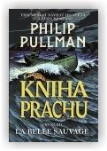 Pullman Philip: Kniha Prachu
