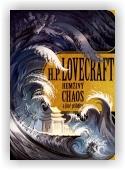 Lovecraft Howard Phillips: Hemživý chaos a jiné příběhy
