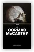 McCarthy Cormac: Cesta