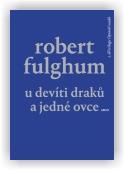 Robert Fulghum: U Devíti draků a jedné ovce
