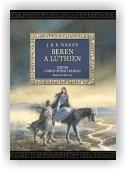 Tolkien J. R. R.: Beren a Lúthien