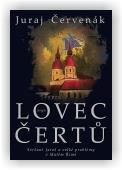 Červenák Juraj: Lovec čertů