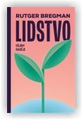 Bregman Rutger: Lidstvo