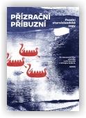 Přízrační příbuzní