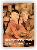 Kästner Erich: Cesta do záhuby