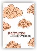Hanzal Pavel: Karmické souvislosti