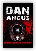 Angus Dan: Hrůzostrašné povídky
