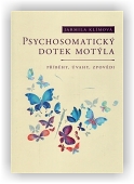 Klímová Jarmila: Psychosomatický dotek motýla