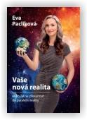 Paclíková Eva: Vaše nová realita