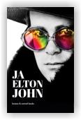 Elton John: Já, Elton John