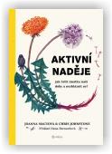 Macyová Joanna, Johnstone Chris: Aktivní naděje