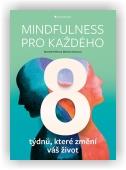Roflíková Marcela, Vančurová Martina: Mindfulness pro každého