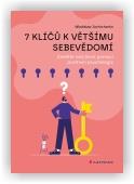 Jachtchenko Wladislaw: 7 klíčů k většímu sebevědomí