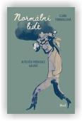 Törnvallová Clara: Normální lidé