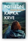Masterton Graham: Poslední kapka krve