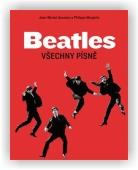 Guesdon Jean-Michel, Margotin Philippe: Beatles: Všechny písně