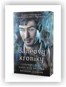Clareová Cassandra: Baneovy kroniky /barevná ořízka/