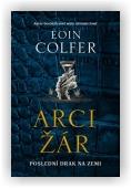 Colfer Eoin: Arcižár