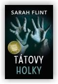 Flint Sarah: Tátovy holky