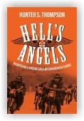 Thompson Hunter S.: Hell's Angels