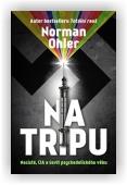 Ohler Norman: Na tripu