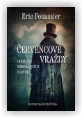 Fouasier Eric: Červencové vraždy
