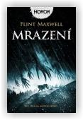 Maxwell Flint: Mrazení