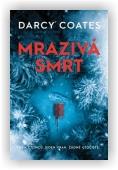 Coates Darcy: Mrazivá smrt
