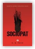 Peck D. B.: Sociopat