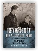 Cílek Roman: Heydrichův muž na špinavou práci